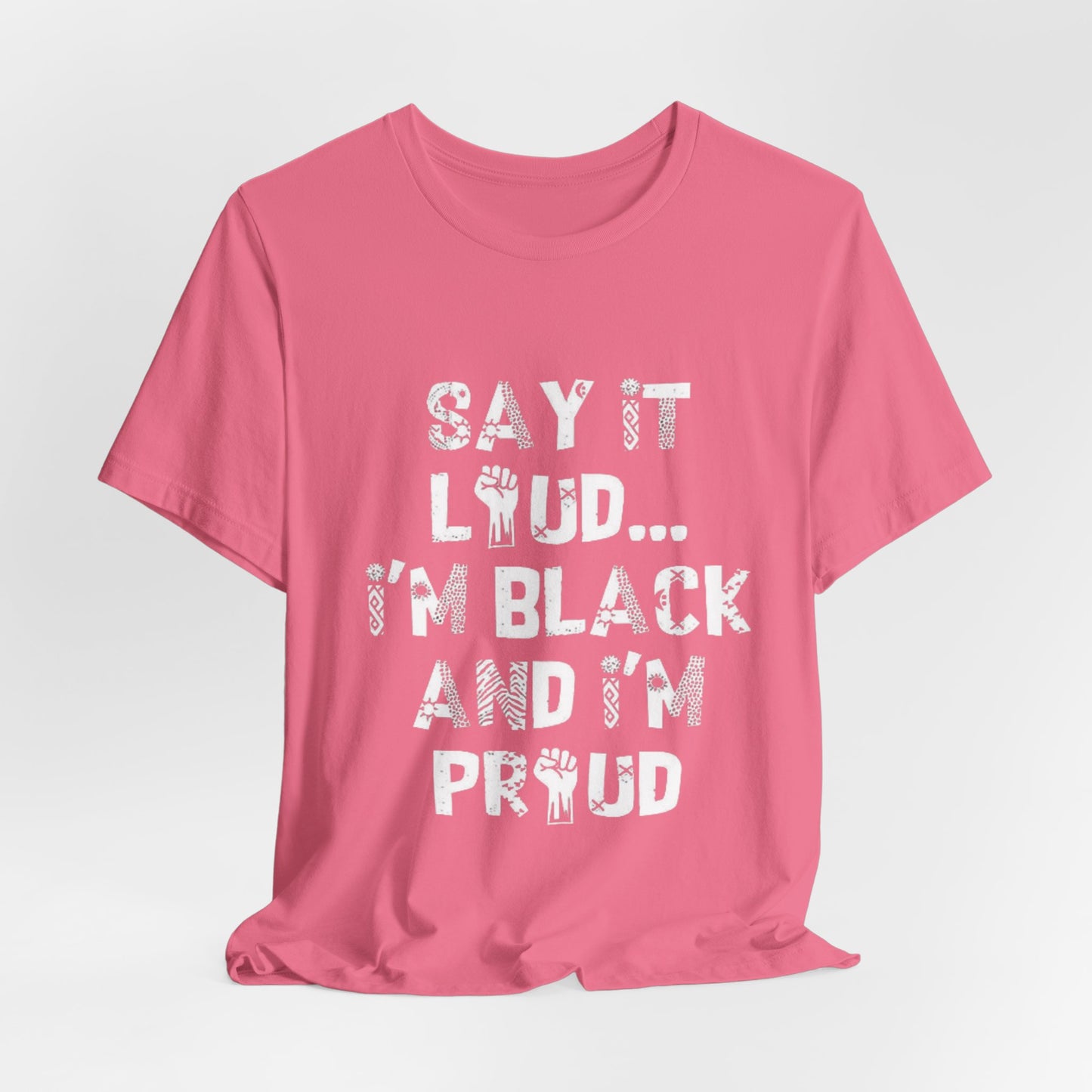 91 - Black and Proud Tee