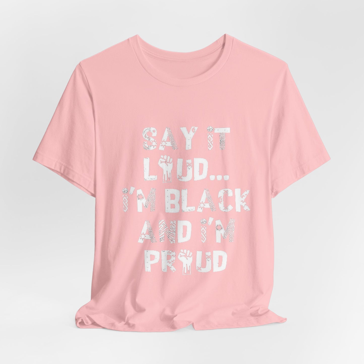 91 - Black and Proud Tee
