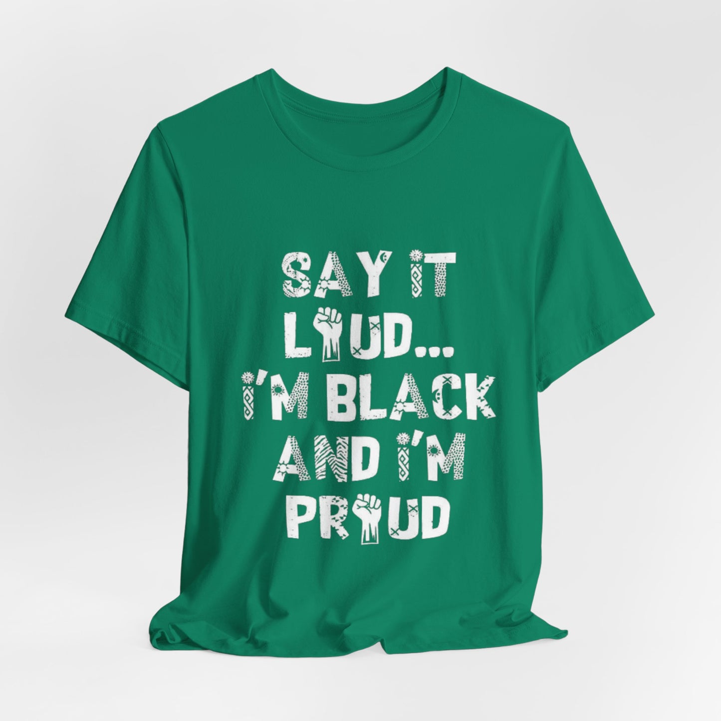 91 - Black and Proud Tee