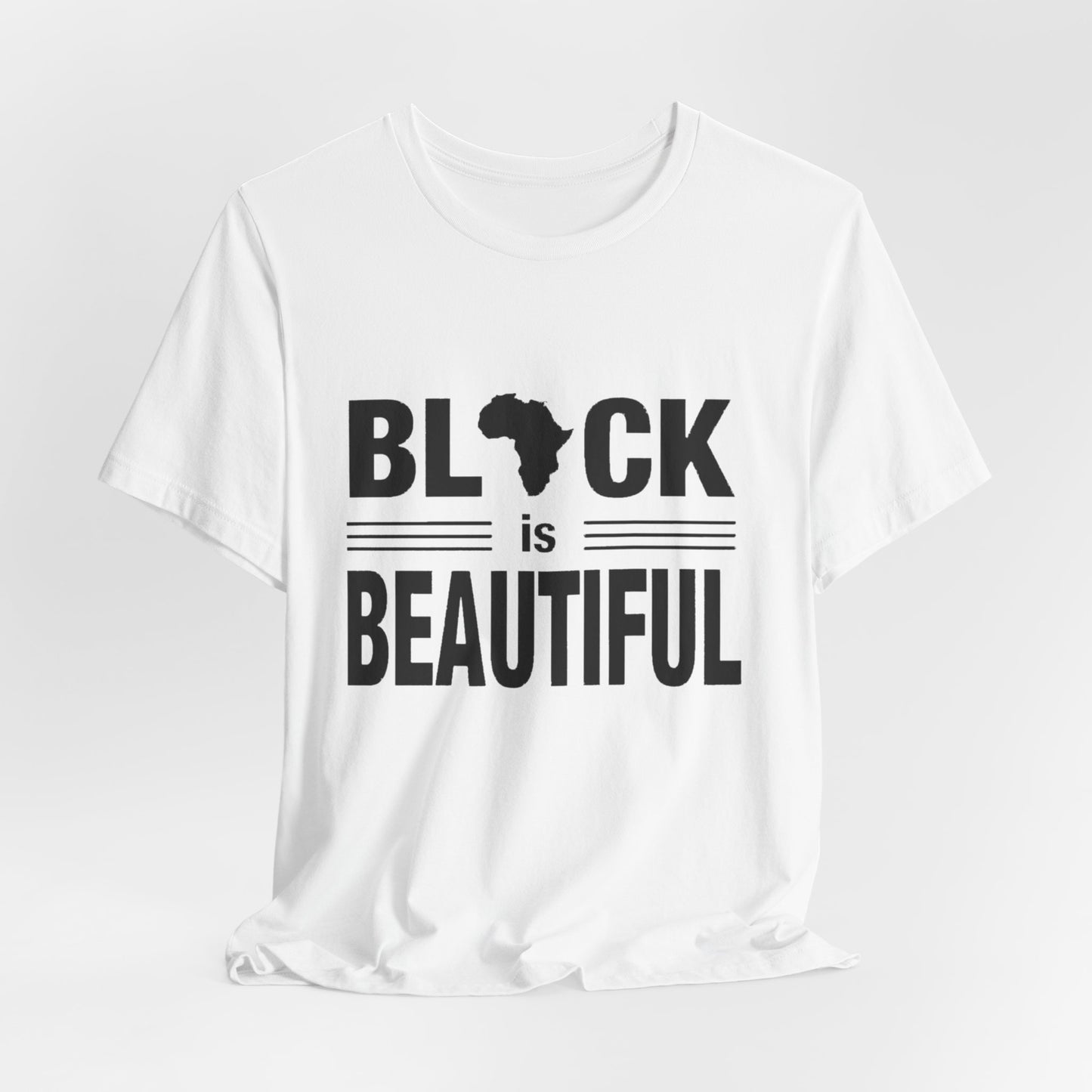 97 - Black is Beautiful Tee
