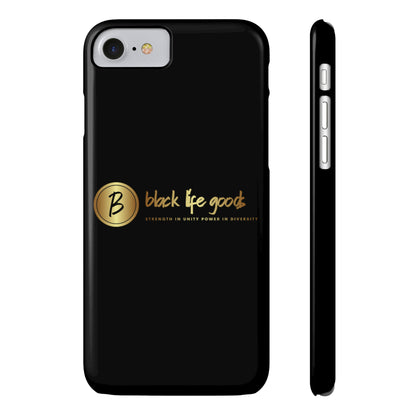 Black Life Slim Phone Cases